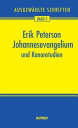 Icon image Johannesevangelium und Kanonstudien