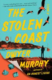 Icon image The Stolen Coast: A Novel