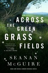 Icon image Across the Green Grass Fields