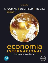 Icon image Economia Internacional: Teoria e Política