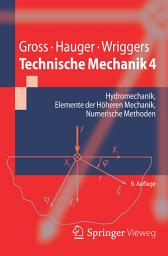 Icon image Technische Mechanik 4: Hydromechanik, Elemente der Höheren Mechanik, Numerische Methoden, Ausgabe 9