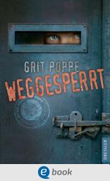 Icon image Weggesperrt: Band 1