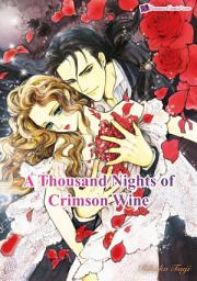 Icon image A Thousand Nights of Crimson Wine: Romance Comics