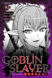 Icon image Goblin Slayer Side Story: Year One, Chapter 85