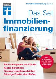 Icon image Immobilienfinanzierung. Das Set: Ab in die eigenen vier Wände