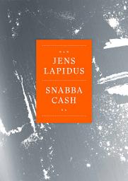 Icon image Snabba cash XL : som du aldrig läst den