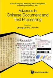 Icon image Advances in Chinese Document and Text Processing