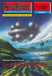 Icon image Perry Rhodan 2265: Die Krone von Roewis: Perry Rhodan-Zyklus "Der Sternenozean"