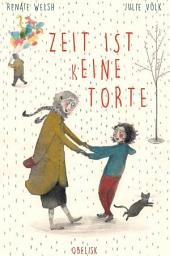 Icon image Zeit ist (k)eine Torte