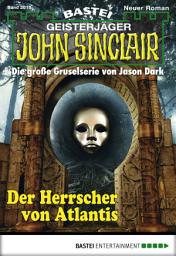 Icon image John Sinclair 2018: Der Herrscher von Atlantis