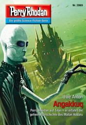 Icon image Perry Rhodan 2869: Angakkuq: Perry Rhodan-Zyklus "Die Jenzeitigen Lande"