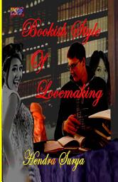 Icon image Bookish Style of Lovemaking