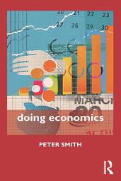 Icon image Doing Economics