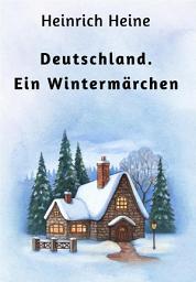Icon image Deutschland. Ein Wintermärchen