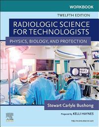Icon image Workbook for Radiologic Science for Technologists - E-Book: Workbook for Radiologic Science for Technologists - E-Book, Edition 12