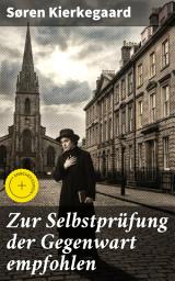 Icon image Zur Selbstprüfung der Gegenwart empfohlen: Bereicherte Ausgabe. Schriften zur Religion