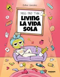 Icon image Living la vida sola