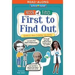 Icon image First to Find Out Read-Along: Scientists Who Changed the World