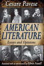 Icon image American Literature: Essays and Opinions