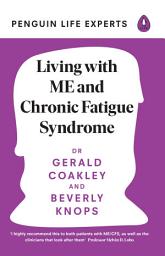Icon image Living with ME and Chronic Fatigue Syndrome