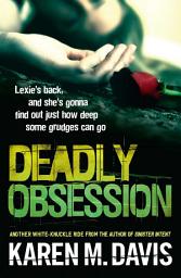 Icon image Deadly Obsession