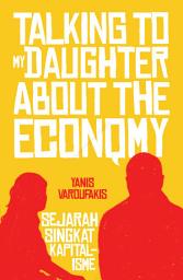 Icon image Talking to My Daughter about the Economy