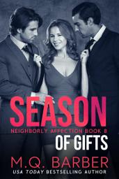 Icon image Season of Gifts: Neighborly Affection Book 8