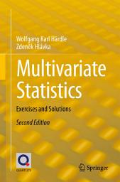 Icon image Multivariate Statistics: Exercises and Solutions, Edition 2