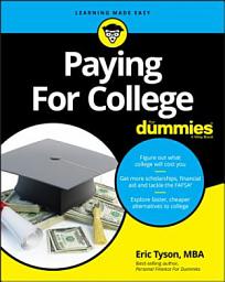 Icon image Paying For College For Dummies