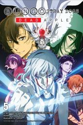 Icon image Bungo Stray Dogs (light novel): Dead Apple
