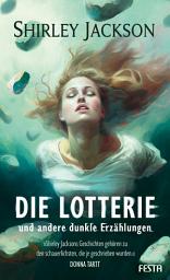 Icon image Die Lotterie - und andere dunkle Erzählungen