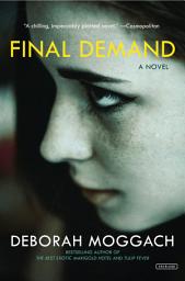 Icon image Final Demand: A Novel