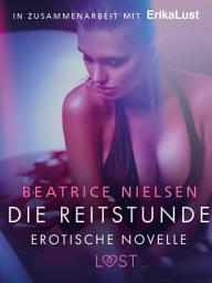 Icon image Die Reitstunde - Erotische Novelle