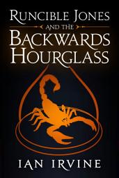 Icon image Runcible Jones and the Backwards Hourglass