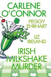 Icon image Irish Milkshake Murder