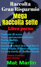 Icon image Mega raccolta numero sette