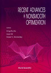 Icon image Recent Advances in Nonsmooth Optimization