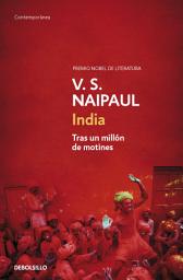 Icon image India: Tras un millón de motines