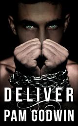 Icon image Deliver: Volume 1