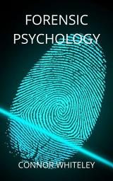 Icon image FORENSIC PSYCHOLOGY