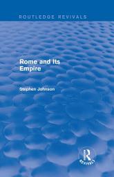 Icon image Rome and Its Empire (Routledge Revivals)