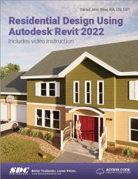 Icon image Residential Design Using Autodesk Revit 2022