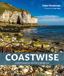 Icon image Coastwise: Understanding Britain's Shoreline