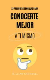 Icon image 23 Preguntas Sencillas para Conocerte Mejor A Ti Mismo