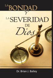 Icon image La bondad y la severidad de Dios