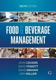 Icon image Food and Beverage Management: For the hospitality, tourism and event industries, Edition 6