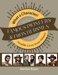 Icon image Famous Pioneers & Frontiersmen