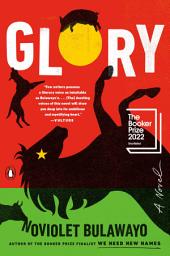 Icon image Glory: A Novel
