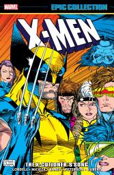 Icon image X-Men Epic Collection (2014): The X-Cutioner's Song