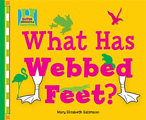 Icon image What Has Webbed Feet?